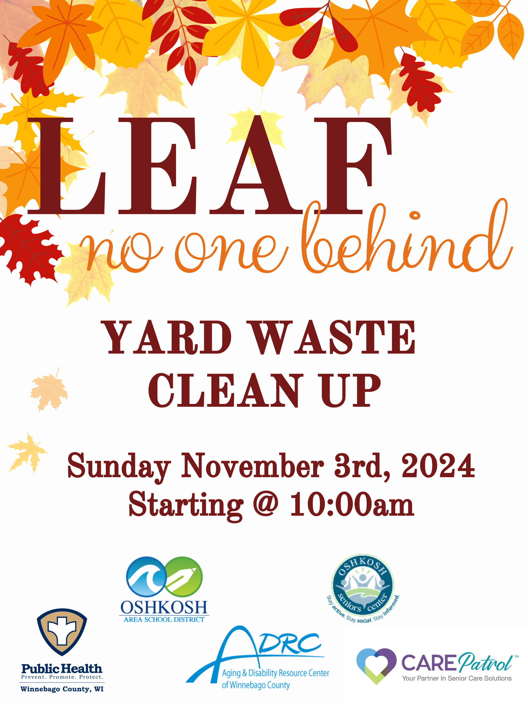 Leaf No One Behind Yard Waste Clean Up Flyer, Sunday November 3rd 2024 starting at 10 a.m.