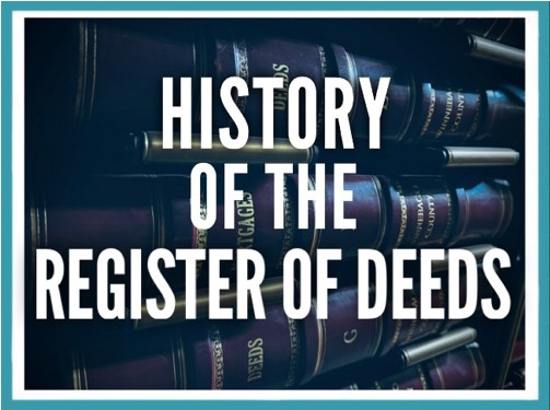 History of the Register of Deeds